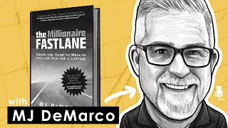 The Millionaire Fastlane & Building a Business w/ MJ DeMarco (MI170)