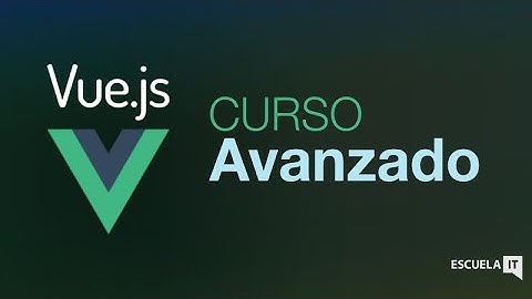 Vue Avanzado