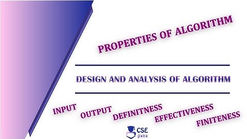 Properties of Algorithm | Characteristics of #Algorithm | Lec 3 | Design & Analysis of Algorithm