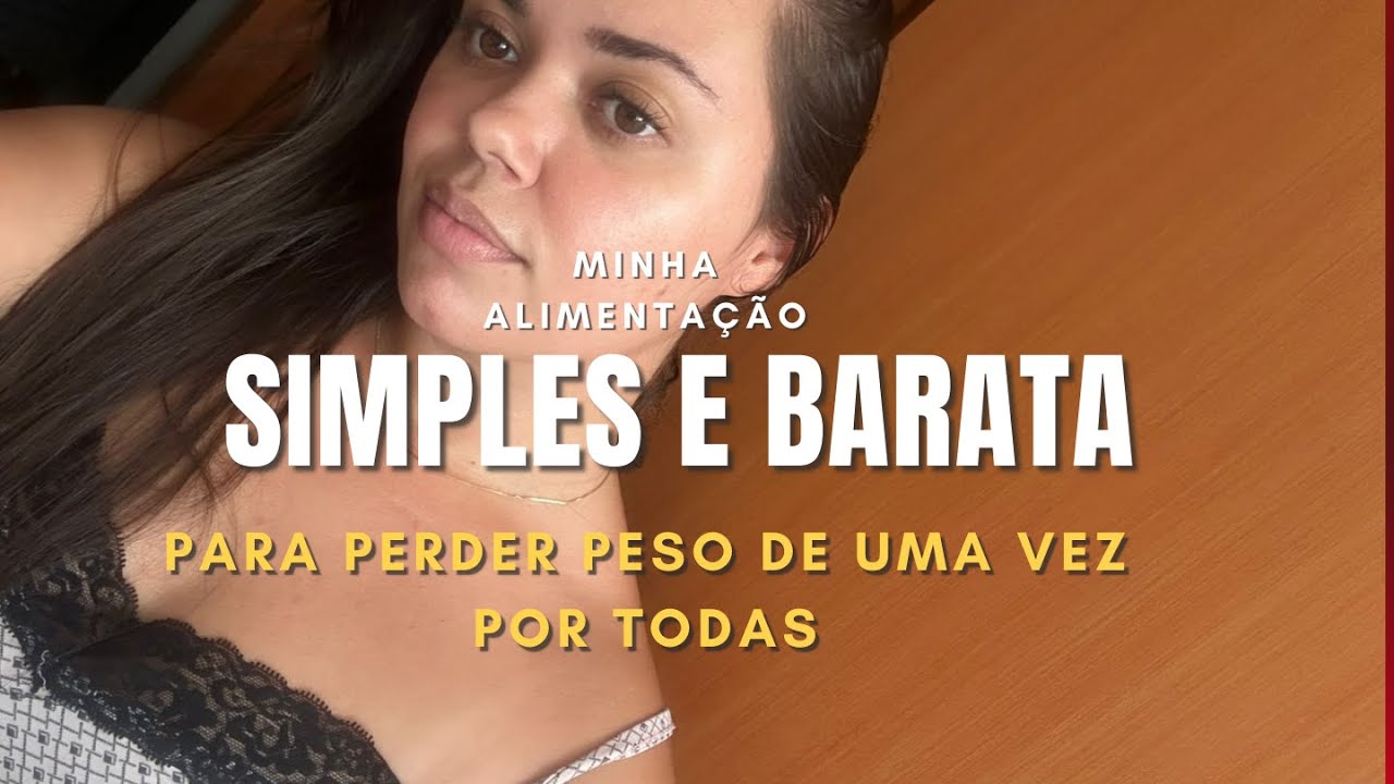 A Dieta que me fez perder 10kg