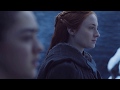 Sansa & Arya Stark [Look What You Made Me Do]