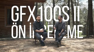 Fujifilm GFX100S II Ön İnceleme