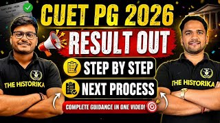 CUET PG 2026 Result Out | What to Do Next | Counselling Process | Cutoff Analysis | The Historika