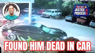 WITNESS: Returned to Hotel, FOUND Julio Foolio Dead in Bullet-Riddled Car