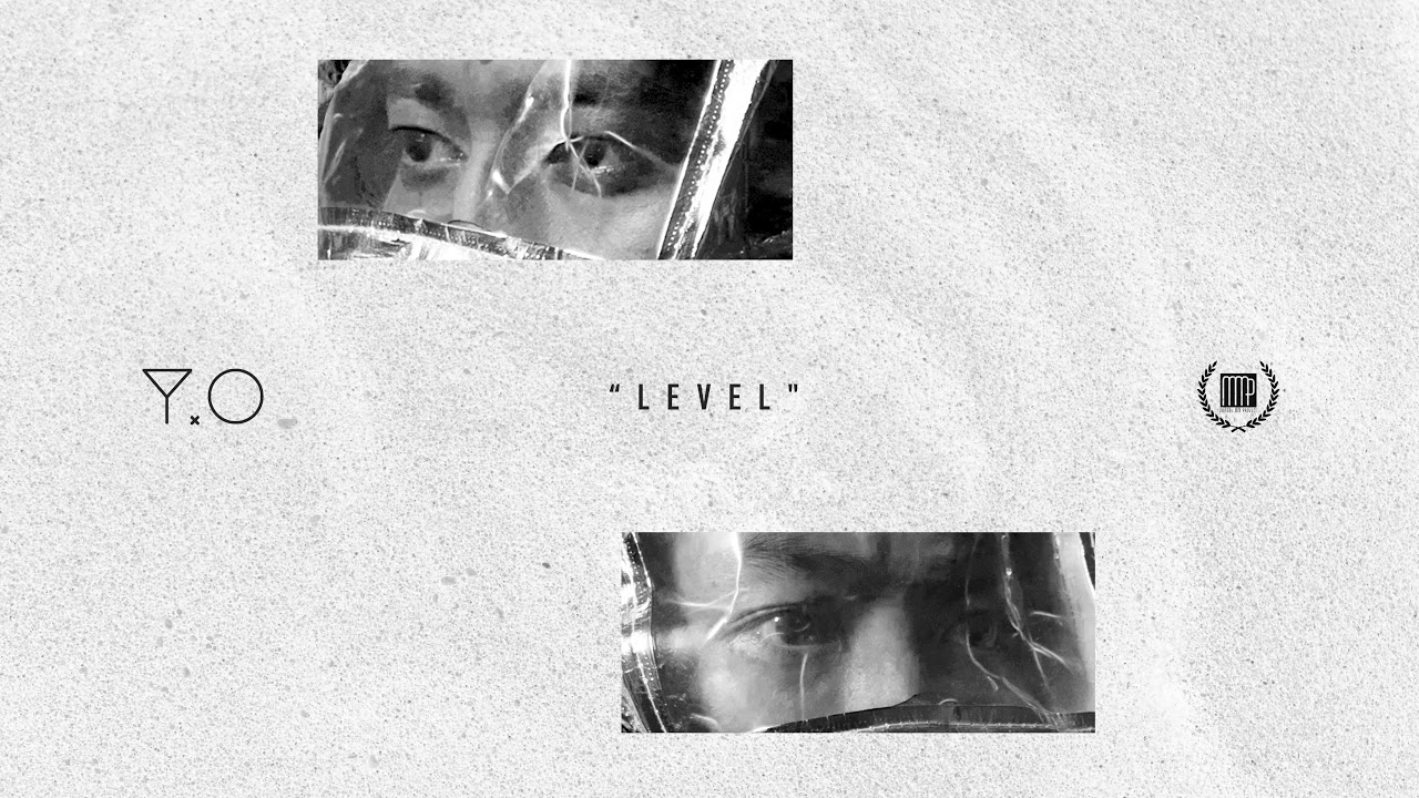 Y.O - Level (Official Audio) adlı videoyu YouTube'da izle Y.O - Level (Official Audio) adlı videoyu YouTube'da izle