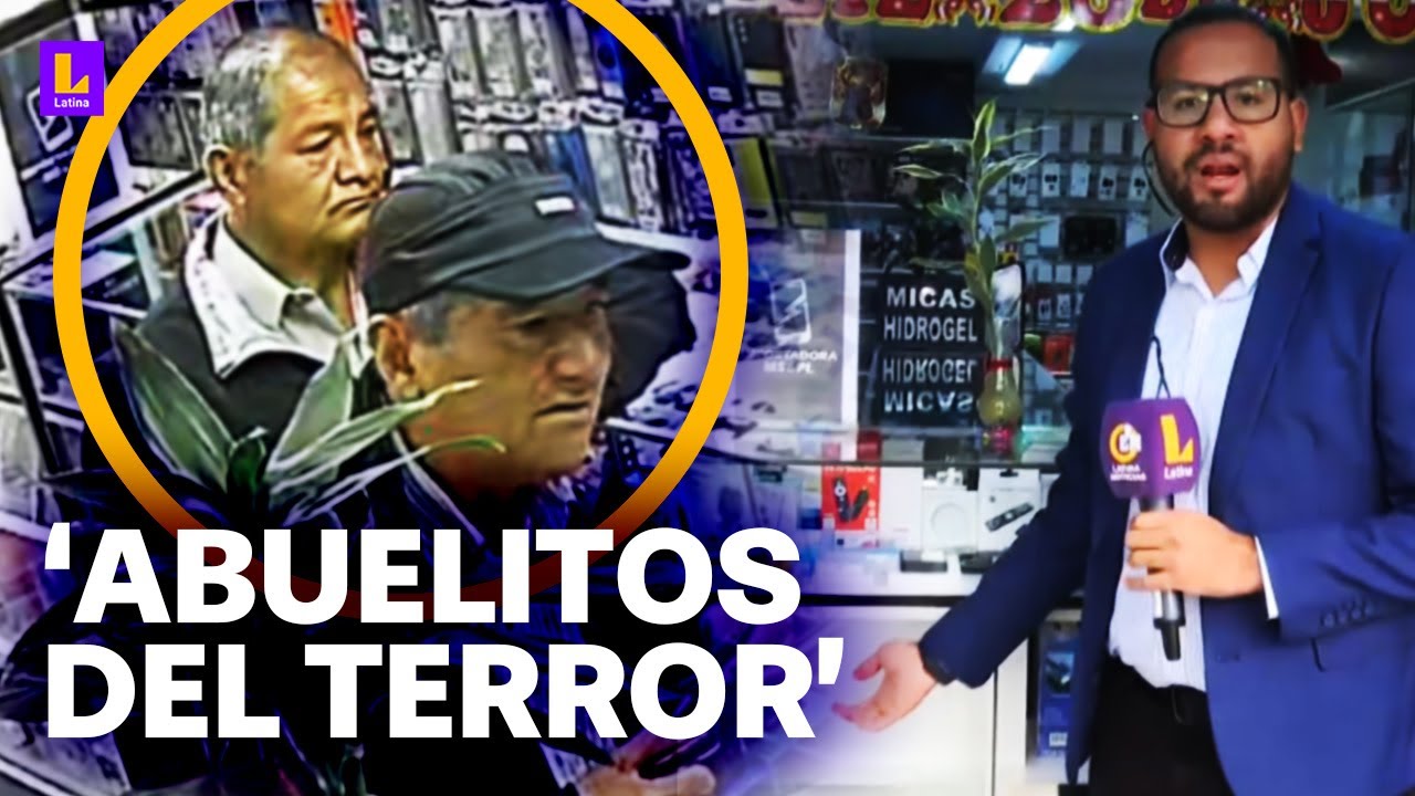 Roban 20 mil soles en tienda de celulares: Banda criminal conformada por ancianos captada en cámaras