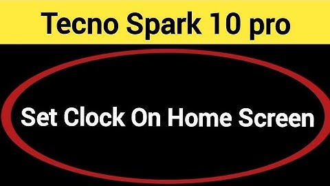 How to set clock on home screen, Tecno Spark 10 pro time set kaise karen