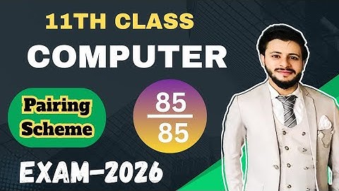 1st year computer final pairing scheme 2026 | Computer 11th class pairing scheme 2026