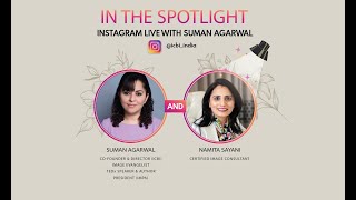 In The Spotlight: Instagram LIVE featuring Suman Agarwal with Namita Sayani