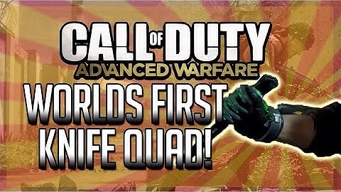 Call of Duty: Advanced Warfare | Worlds First Knife Quad Feed!