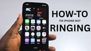 How to Fix iPhone Not Ringing Out