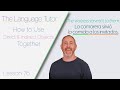 Using Direct and Indirect Objects Together | The Language Tutor *Lesson 76*