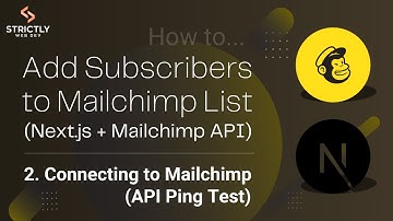 Add Mailchimp Subscription with Next.js Server Actions and Mailchimp API: Connecting to Mailchimp