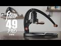Vídeo: Flair 49 PRO Espresso Maker - الاحدث -