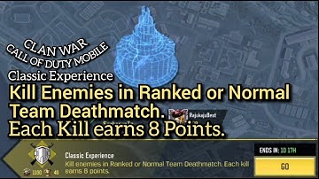 Kill Enemies in Ranked or Normal Team Deathmatch.Each Kill earns 8 Points.Call Of Duty Mobile