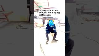 OCCUPATIONAL HEALTH - Managing Workplace Stress -Prevention, Coping & Recovery