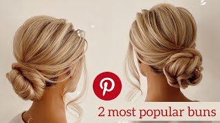 : 2 Trendy Pinterest Hairstyles: Sleek Low Bun and Donut Bun Tutorial