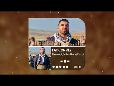 Ghader Mamandi Ebrahim Ghaderi Jownae Official Remix By Kaveh 
