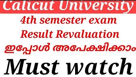 Calicut University 4th semester exam Result Revaluation Application invited 