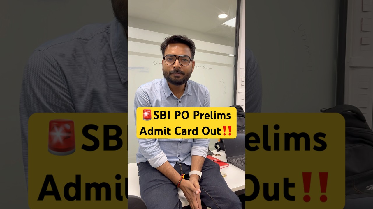 🚨SBI PO Prelims Admit Card Out ‼️