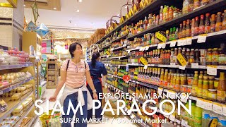 Siam Paragon Gourmet Eats Tour – Food, Fruits &amp; Thai Souvenirs (December 2025)