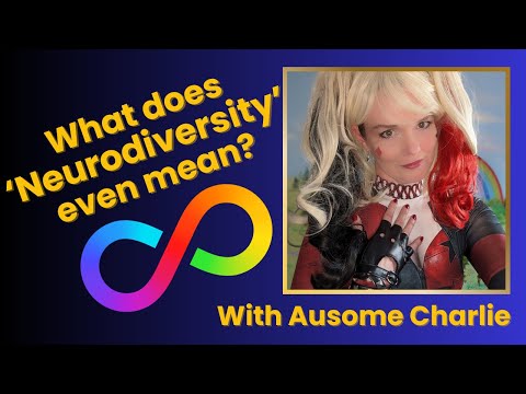 What does 'Neurodiversity'