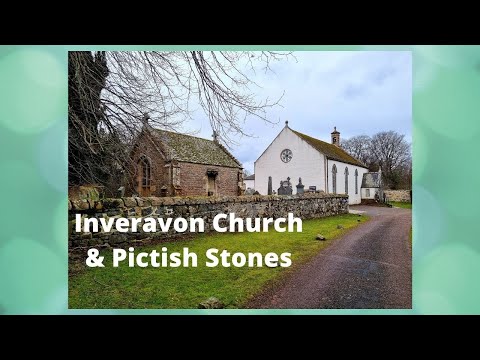 Inveravon Church & Pictish Stones