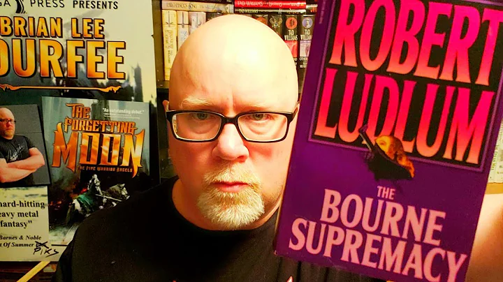 THE BOURNE SUPREMACY / Robert Ludlum / Book Review / Brian Lee Durfee (spoiler free)