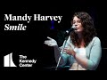 Mandy Harvey Performs "Smile" | The Kennedy Center