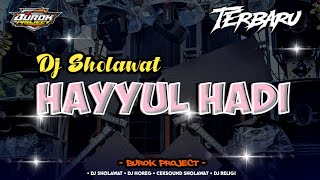 DJ HAYYUL HADI FULL BASS TERBARU COCOK BUAT SANTAI