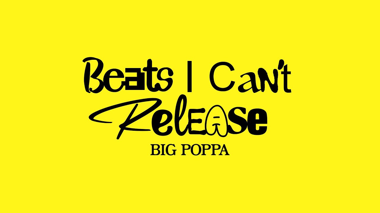 Big Poppa [Wukileak - Beats I Can't Release]