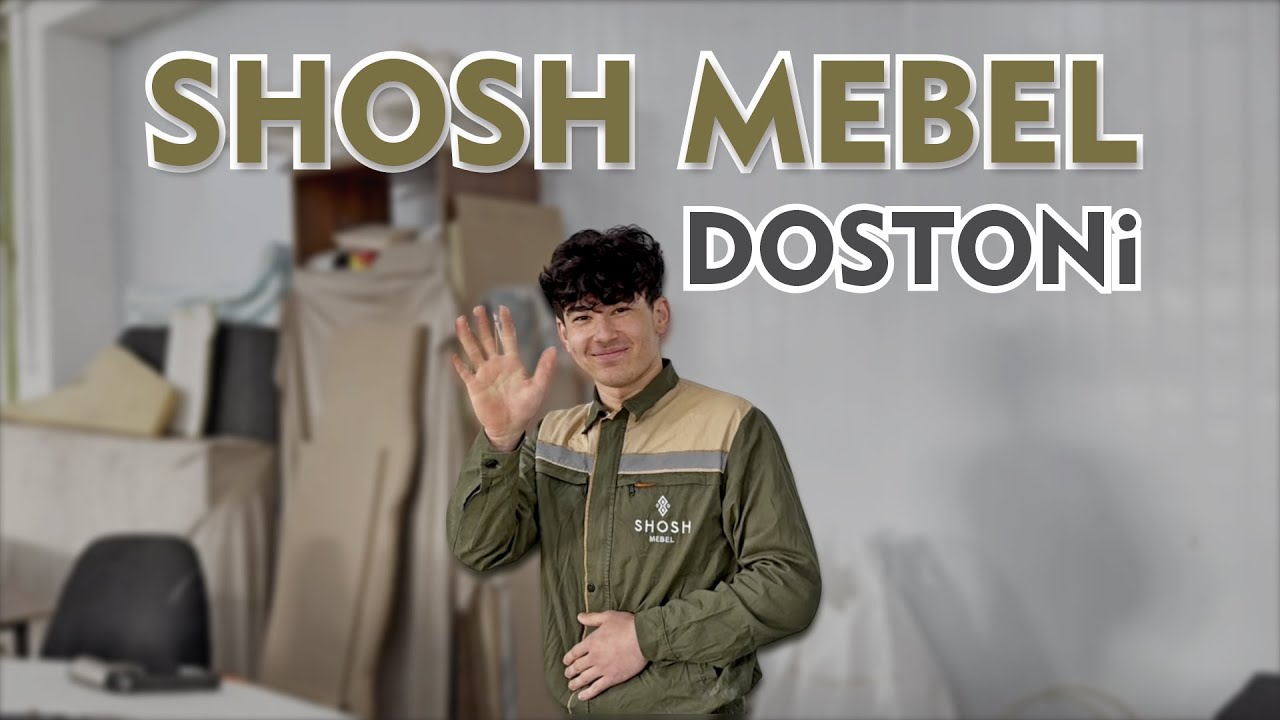 ShoshMebel Dostoni haqida qisqa hikoya ...