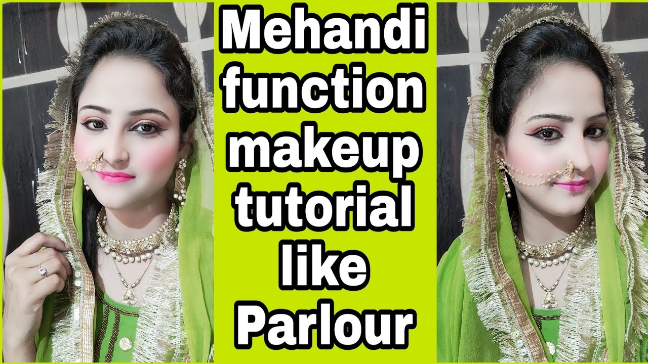 Mehandi function makeup tutorial / Mehandi makeup tutorial / mehandi ...
