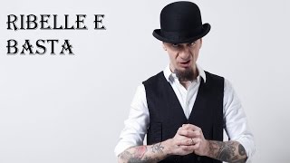 J-Ax Ribelle e Basta (Official song with text) chords