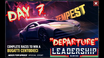 NFS NOLIMITS | BUGATTI CENTODIECI | DAY 7 - DEPARTURE | LEADERSHIP GAMING