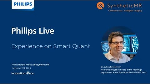 Webinar with Dr. Julien Savatovsky: The Clinical Power of Combining SyMRI NEURO and SmartSpeed