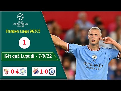 Video KẾT QUẢ CÚP C1 CHÂU ÂU VÒNG 1 CHAMPIONS LEAGUE 22/23 - youtube