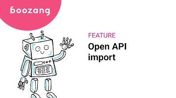Boozang Feature: Open API import