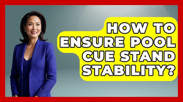 How To Ensure Pool Cue Stand Stability? - Billiards Hustlers