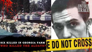 Six Lives lost, The untold story of the Alday Family Massacre