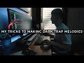 An easy trick how to make dark trap melodies making a beat fl studio vlog