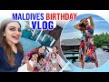 MALDIVES Birthday Vlog | Rimi Tomy Official