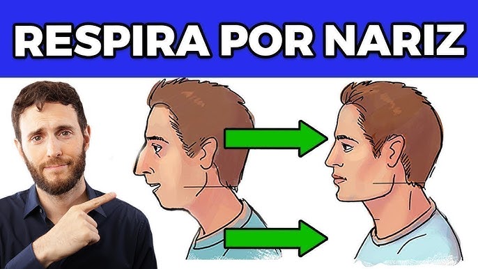 Por qué es mejor respirar por la nariz