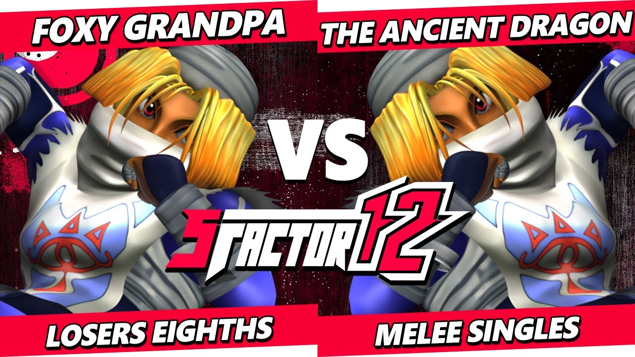 S Factor 12 TOP 8 - The Ancient Dragon (Sheik, Marth) Vs. Foxy Grandpa (Sheik) Smash Melee - SSBM