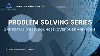 ECS, Bounce, Overdue &amp; DPD Explained