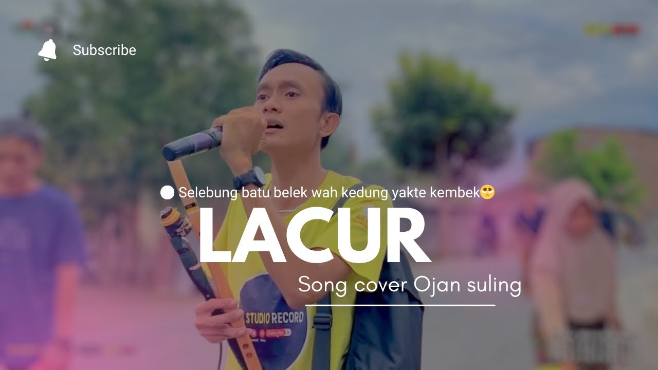 SELEBUNG BATU BELEK WAH KEDUNG YAKTE KEMBEK | LACUR | OJAN SULING  DISYA MUSIK