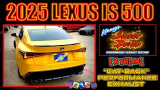 2025 Lexus IS 500 5.0 Street Demon Extreme Performance Exhaust System by Kinney's
