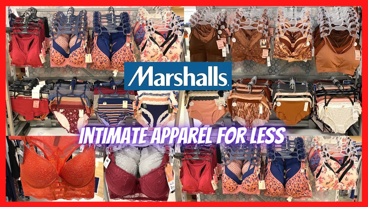 MARSHALLS ❤️ Women's Intimate Apparel