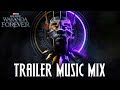 Black Panther: Wakanda Forever | EPIC TRAILER MUSIC MIX (Song Soundtrack)