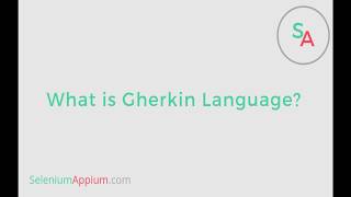 Cucumber Selenium Tutorials - What is Gherkin language